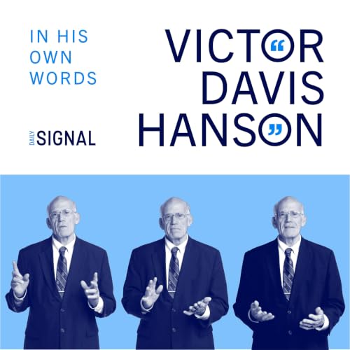 Victor Davis Hanson: The Left Is Rebranding Ahead of the Midterms