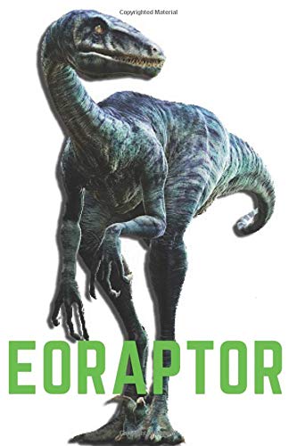 Eoraptor: Notebook With Dinosaur, Notebook For Notes, Drawing and Writing, Lined (Colorful & Cartoon Cover, 110 Pages, Blank, 6 x 9)