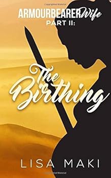 Paperback Armour-Bearer Wife II: The Birthing Book