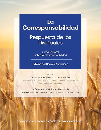 La Corresponsabilidad: Respuesta de Los Discipulos (Spanish Edition)