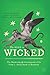 The Road to Wicked: The Marketing and Consumption of Oz from L. Frank Baum to Broadway