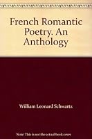 French Romantic Poetry. An Anthology B000QUXVI2 Book Cover