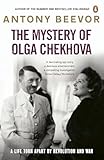  The Mystery of Olga Chekhova: A Life Torn Apart By Revolution And War