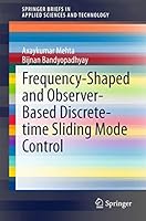 Frequency-Shaped and Observer-Based Discrete-Time Sliding Mode Control 8132222377 Book Cover