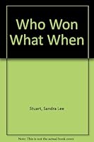 Who Won What When - 0818402938 Book Cover