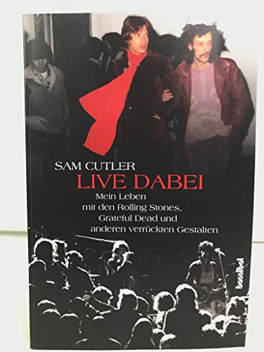 Live dabei - Mein Leben mit den Rolling Stones, Grateful