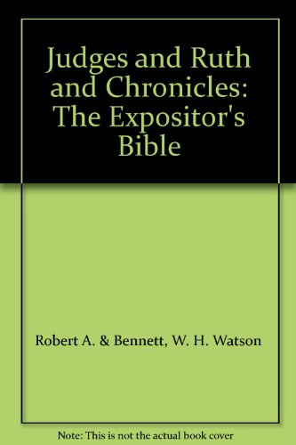 The Expositor's Bible, Judges and Ruth and The ... B00IIAOZK0 Book Cover