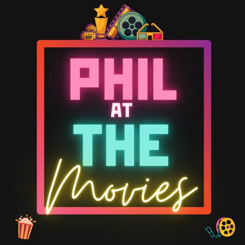 Phil At The Movies cover art