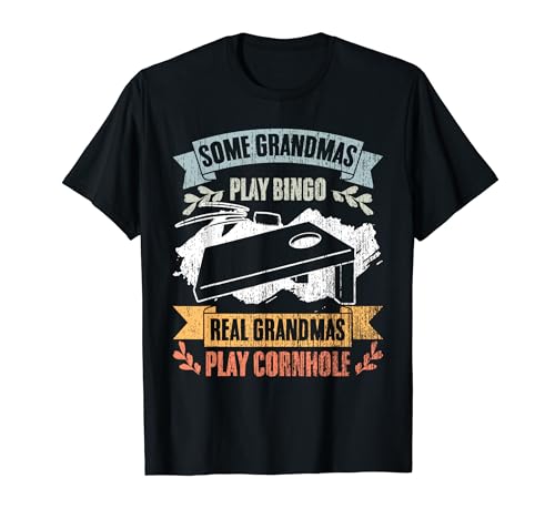 Algunas Abuelas Juegan Bingo Real Grandmas Jugar Cornhole Camiseta