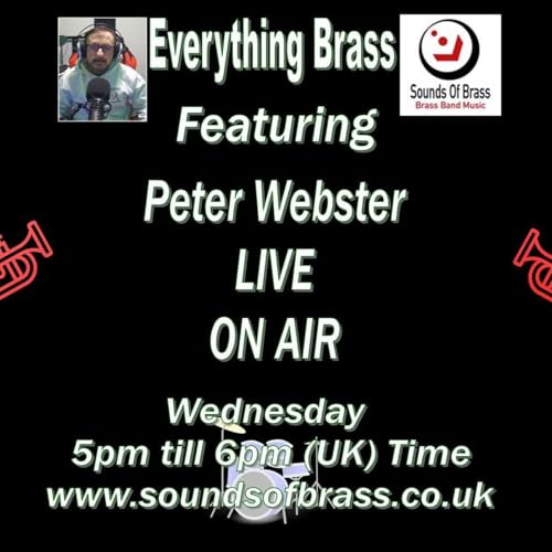 Sounds Of Brass Live with Peter 3rd September