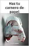  Haz tu carnero de papel: Rompecabezas 3D  Escultura de papel  Plantilla papercraft