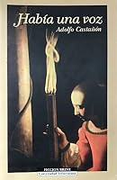 Habi´a una voz (Ficcio´n breve) (Spanish Edition) 968834530X Book Cover