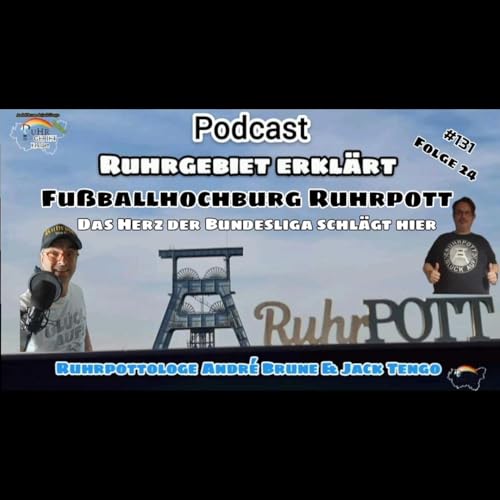 Fu&szlig;ballhochburg Ruhrpott #131