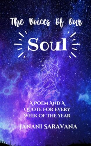 The Voices Of Our Soul: A Poem And Quote For Every Week Of The Year