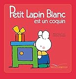  Petit Lapin Blanc est un coquin