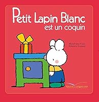 Petit Lapin Blanc est un coquin 2012250297 Book Cover