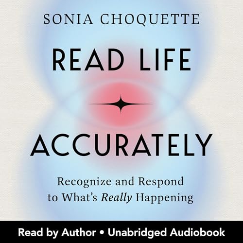 Read Life Accurately - Sonia Choquette episode artwork