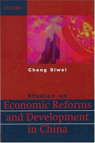 Studies on Economic Reforms and Development in China