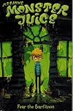 Fear the Barfitron #1 (Monster Juice)