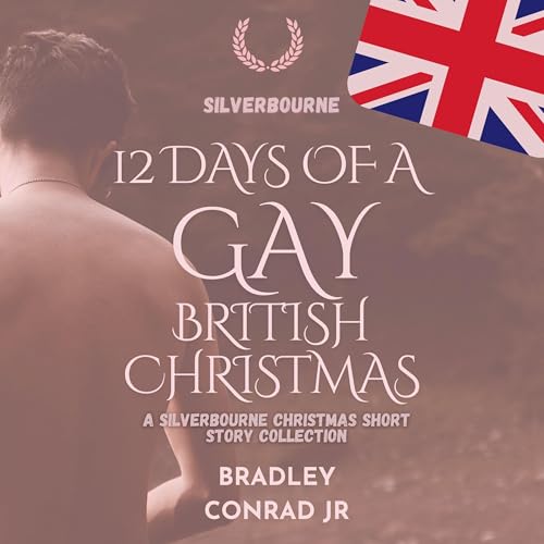 Page de couverture de Silverbourne: 12 Days of a Gay British Christmas