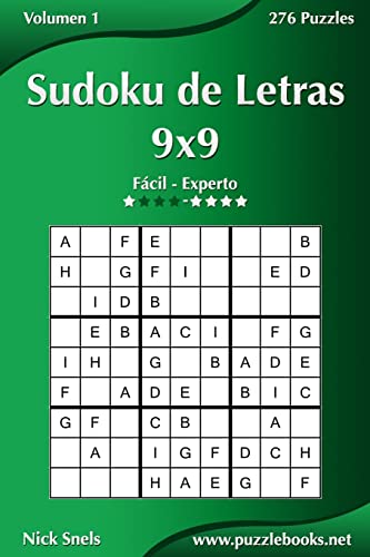 Sudoku de Letras 9x9 - De Fácil a Experto - Volumen 1 - 276 Puzzles (Spanish Edition)