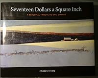 Seventeen Dollars a Square Inch - A Personal Tribute to Eric Sloane 0967091764 Book Cover