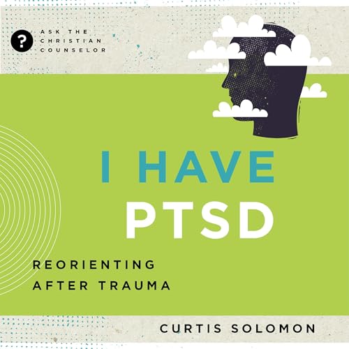 I Have PTSD by Curtis Solomon PhD episode artwork