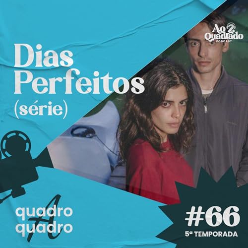 #66 Dias Perfeitos (a s&eacute;rie)