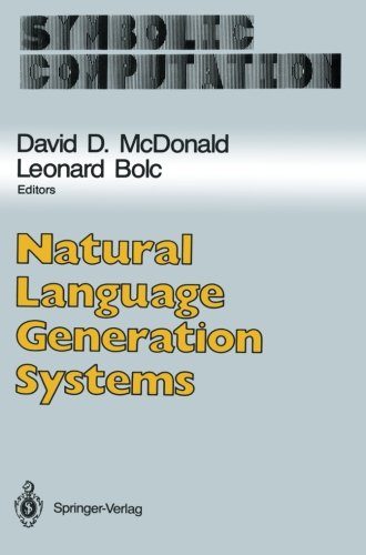 Natural Language Generation Systems (Symbolic Computation)