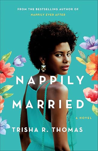 Nappily Married: A Novel (Nappily Series Book 3)