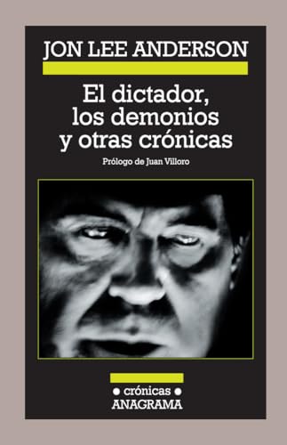 El dictador, los demonios y otras crónicas: 87