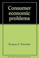 Consumer economic problems 0538083409 Book Cover