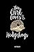 This Girl Loves Hedgehogs - Notizbuch: Lustiges Igel Notizbuch. Tolle Igel Zubehör & Igel Geschenk Idee.