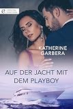  Auf der Jacht mit dem Playboy (Digital Edition)