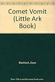 blacklock shoreditch opening hours  Comet Vomit (Little Ark Book)