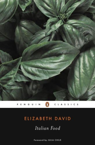 Italian Food (Penguin Classics) Kindle Edition