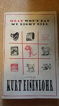Paperback Meat Won't Pay My Light Bill Book