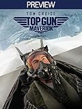  TOP GUN: MAVERICK PREVIEW