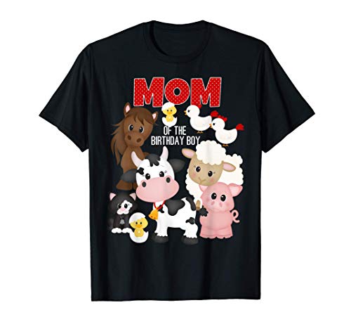 Mom Of The Birthday Boy Farm Animals Theme Party T-Shirt