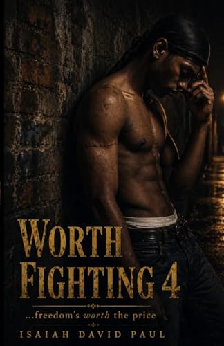 Worth Fighting4