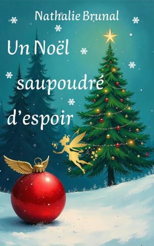Un Noël saupoudré d'espoir