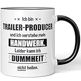 JUNIWORDS Tasse, Ich bin Trailer-Producer und ich verstehe mein Handwerk. Leider kann ich Dummheit nicht heilen, Schwarz (6257852)