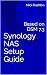 Synology NAS Setup Guide: Based on DSM 6.2