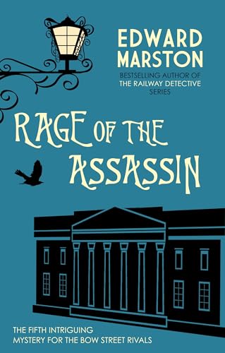 Rage of the Assassin (Bow Street Rivals, 5)