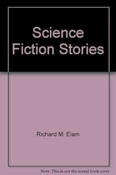Paperback Science Fiction Stories (Original Title: Teen-Age Science Fiction Stories) Book