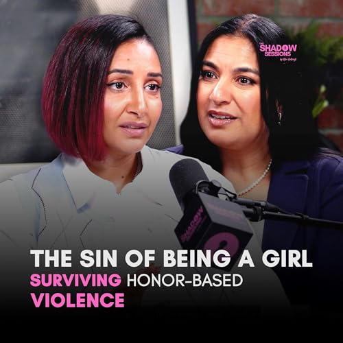 The Sin Of Being a Girl: Surviving Honor-Based Violence