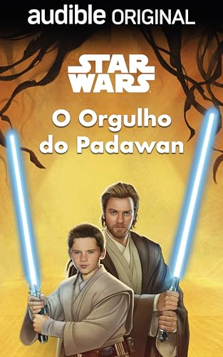 Star Wars: O Orgulho do Padawan