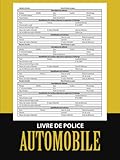 Livre de Police Automobile: Registre de police pour les véhicules qui conforme au décret 88 1040 avec 3 voitures d'occasion par page.