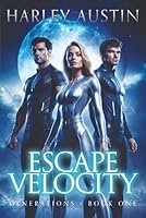 ESCAPE VELOCITY B0GZG1LB22 Book Cover