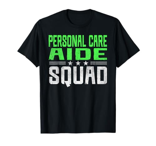Funny Profession Quote Personal Care Aide Camiseta